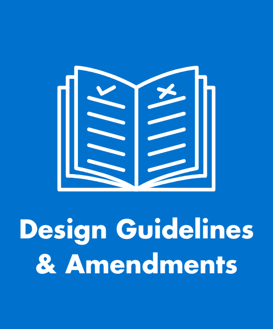 Design Guidelines and Amendments